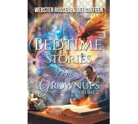 Bedtime Stories for Grownups Volume 2