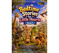 Bedtime Stories for Little Hearts