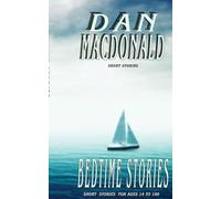 Bedtime Stories: Short stories for ages 14-100