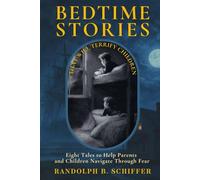 Bedtime Stories That Will Terrify Children: ... and keep them awake all night long