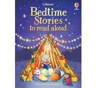 Bedtime Stories to read aloud (Illustrated Story Collections)