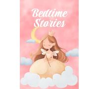 Bedtime Story Book for Kids: Inspiring Short Tales About Bravery, Kindness, and Never Giving Up | 6x9 inches | 80 pages