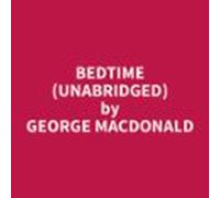 Bedtime (Unabridged)