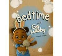 Bedtime with Gigi Lullaby