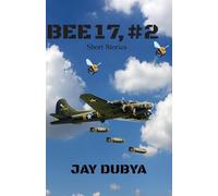 Bee 17, #2 Short Stories