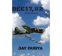 Bee 17, #2 Short Stories