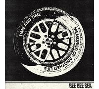 Bee Bee Sea - TIME & TIME (WHITE VINYL)