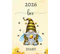 Bee Diary 2026: Honeycomb Gonk Gnome, Week To View & Month At A Glance Planner, For Bumble Bee Gnomie Lovers, Yellow & Black