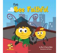 Bee Faithful (The Bee-Attitudes)