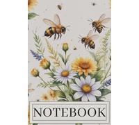 Bee & Flowers Notebook: Beautiful Bee and Flower Notebook or Journal | Paperback Journal with Lined Pages | 200 Pages, 6x9 Inches | Black and White Interior