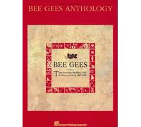 Bee Gees Anthology: Tales from the Brothers Gibb a History in Song 1967 - 1990