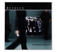 Bee Gees - This Is Where I Came In [International Version]