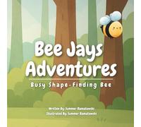 Bee Jays Adventures: Busy Shape-Finding Bee