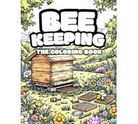 Bee Keeping, The Coloring Book
