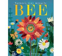 Bee: Nature's tiny miracle (Peek-through Nature)
