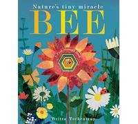 Bee: Nature's tiny miracle (Peek-through Nature)