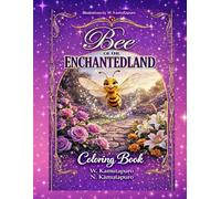 Bee of the Enchantedland: Fairy Tale Coloring Book