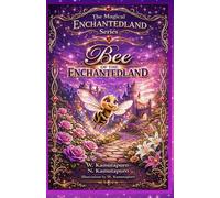 Bee of the Enchantedland: Fairy Tale Story: 1 (Magical Enchantedland Series)