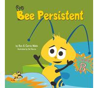 Bee Persistent (The Bee-Attitudes)