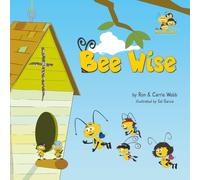 Bee Wise (The Bee-Attitudes)