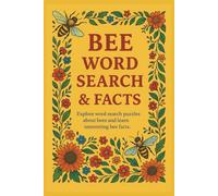Bee Word Search and Facts: Explore word search puzzles about bees and learn interesting bee facts