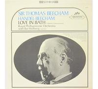 BEECHAM Sir. Thomas (Inghilterra); HAENDEL Georg Friedrich - HAENDEL-BEECHAM Love in Bath a ballet entertainment--Seraphim LP VINYL-SERAP S 60039-BEECHAM Sir. Thomas (Inghilterra); HAENDEL Georg Friedrich-BEECHAM Thomas Sir. (dir); Royal Philharmonic Orchestra
