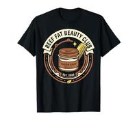 Beef Fat Beauty Club Wellness Meme Humor Tallow Hair Camiseta