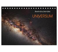 Beeindruckendes Universum (Tischkalender 2026 DIN A5 quer), CALVENDO Monatskalender: Eine Auswahl von spektakuären Himmelsobjekten innerhalb und jenseits unserer Galaxis.
