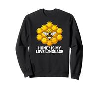 Beekeeper Honey Is My Love Language Apiarist Sudadera