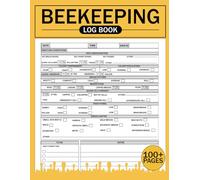 Beekeeping Log Book: Hive Management Record Book | Beekeeping Tracking Journal | Bee Farming Essentials| For Beginner