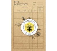 Beekeeping Log Book | Hive Tracking for Beekeepers: Comprehensive Beekeepers Journal for tracking colonies