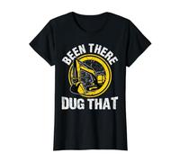 Been There Dug That for a Construction Truck Driver Camiseta gráfica económica, Mujer, Negro, S