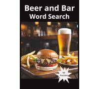 Beer and Bar Word Search: Word Search Puzzles about Beer, Bar, Bar Food, and more