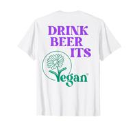 BEER BEER ITS VEGAN X amante de la cerveza vegano BACKPRINT Camiseta