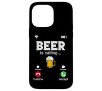 Beer Is Calling, divertida pantalla de teléfono, Call from Beer Design Carcasa para iPhone 14 Pro Max