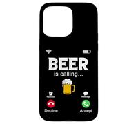 Beer Is Calling, divertida pantalla de teléfono, Call from Beer Design Carcasa para iPhone 15 Pro Max