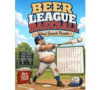 Beer League Baseball: Word Search Puzzles (Beer League Word Search Puzzles)