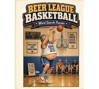 Beer League Basketball: Word Search Puzzles (Beer League Word Search Puzzles)