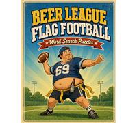Beer League Flag Football: Word Search Puzzles (Beer League Word Search Puzzles)