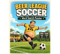Beer League Soccer: Word Search Puzzles