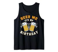 Beer Me Cumpleaños Funny Day Drinking Party Beer Lover Gift Camiseta sin Mangas