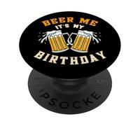 Beer Me Cumpleaños Funny Day Drinking Party Beer Lover Gift PopSockets PopGrip Adhesivo
