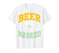 Beer Me I'm Getting Married - Funny Groom Bachelor Party Camiseta gráfica económica, Hombre, Blanco, M