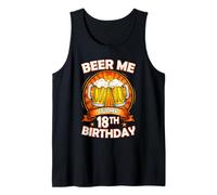 Beer Me It's My 18th Birthday 18 Years Old Party Celebration Camiseta sin Mangas