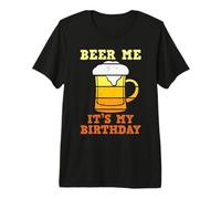 Beer Me It's My Birthday Funny Drinking Team Beer Lover Camiseta Premium