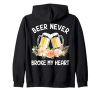 Beer Never Broke My Heart Flower Brew Craft Sudadera con Capucha