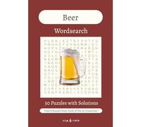 Beer Wordsearch Book: Easy to Read Print | 50 Puzzles with Solutions | Gift for Learning, Leisure, or Holiday