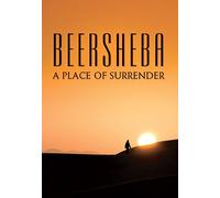 Beersheba: A Place of Surrender [USA] [DVD]