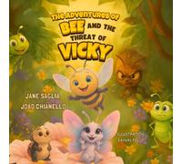Bee's adventures: and the thread of Vicky