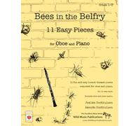 Bees in the Belfry for Oboe: 11 Easy Pieces for Oboe and Piano (Oboe Music for Beginners and Improvers)